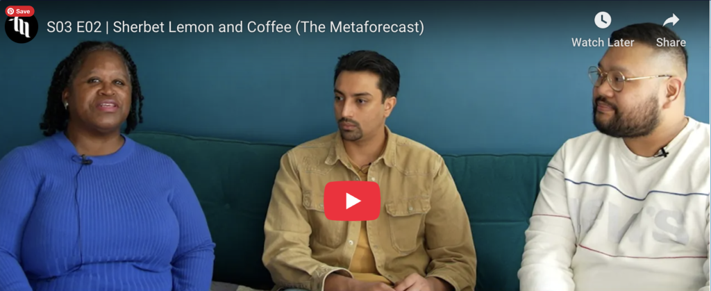 Sherbet Lemon and Coffee (The Metaforecast) Podcast